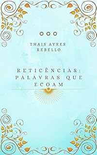 Livro Reticências: Palavras que ecoam