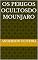 Livro OS PERIGOS OCULTOS DO MOUNJARO