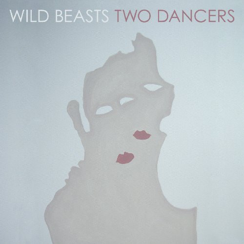 Wild Beasts - All The King