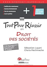 Tout pour réussir en droit des sociétés