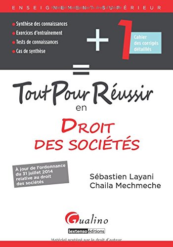 Tout pour réussir en droit des sociétés
