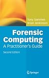 Forensic Computing (Practitioner Series)