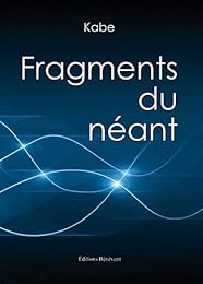Fragments du néant