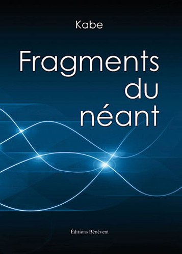 Fragments du néant