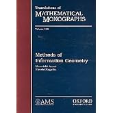 Methods of Information Geometry (Translations of Mathematical Monographs)