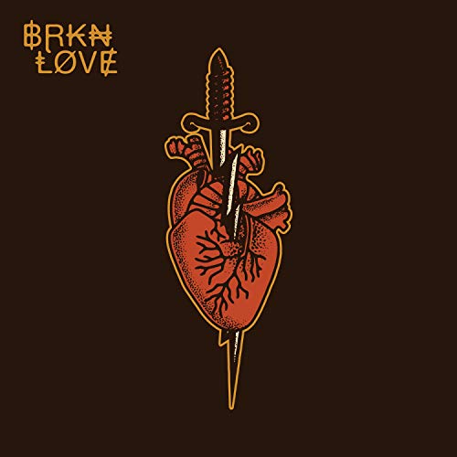 Album Art for BRKN LOVE by BRKN LOVE