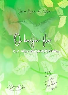 Livro O beija-flor e a açucena