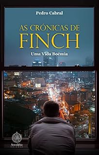 Livro As Crónicas de Finch: Uma Vida Boémia