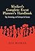Miziker's Complete Event Planner's Handbook: Tips, Terminology, and Techniques for Success by Ron Miziker