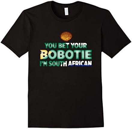 Men's You Bet Your Bobotie I'm South African National Food T-Shirt Large Black