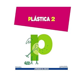 Plástica 2. (Aprender es crecer) - 9788467874792 Plástica 2. (Aprender es crecer) - 9788467874792