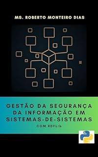 Livro Gestão da Segurança da Informação em Sistemas-de-Sistemas com RDFLib