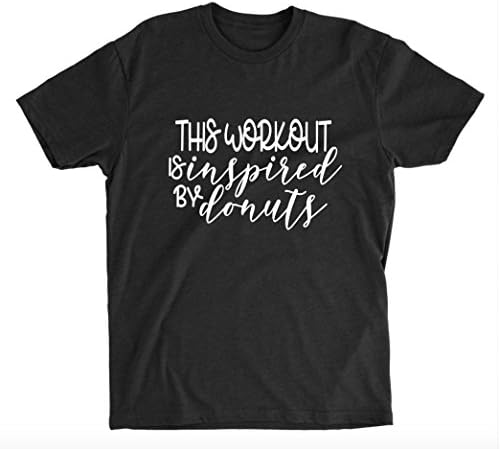 This Workout is Inspired by Donuts Unisex T-shirt - Workout Shirts