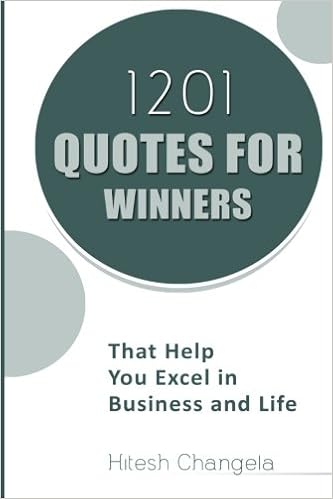 11 Quotes For Winners That Help You Excel In Business And Life Changela Hitesh Amazon Com Books