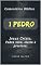 Livro 1 Pedro: Jesus Cristo, Pedra viva, eleita e preciosa
