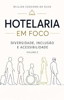 Livro Hotelaria em Foco:: Diversidade, Inclusão e Acessibilidade