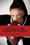 Football, The Basics for Women