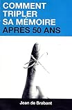 Paperback Comment Tripler Sa Mémoire Après 50 Ans Book