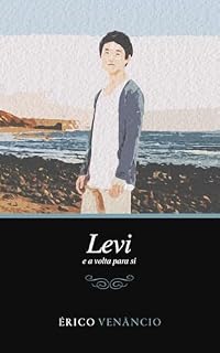 Livro Levi: e a volta para si (Fausto e Levi)