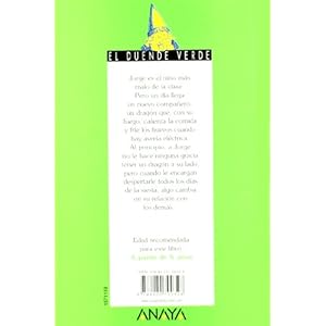 No quiero un Dragon en Mi Clase / I Do Not Want a Dragon in My Class (Spanish Edition)