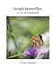 Simply Butterflies: A Color Me Coloring Book by S. Eileen Montano
