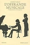L'offrande musicale (French Edition) by 