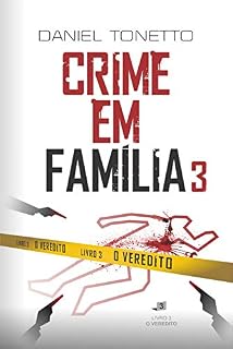 Livro Crime em Família 3: O Veredito