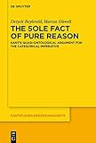 The Sole Fact of Pure Reason: Kant’s