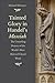Tainted Glory in Handel's Messiah: The Unsettling History of the World's Most Beloved Choral Work