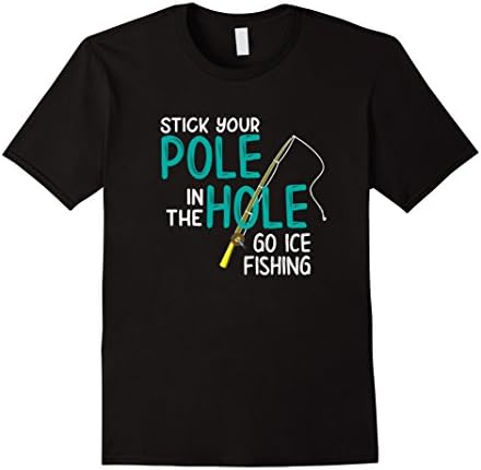 Mens Funny Ice Fishing Shirt Cool Fishing Hobby T Shirt XL Black