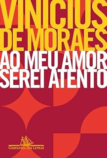 Livro Ao meu amor serei atento