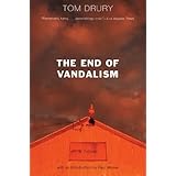 The End of Vandalism: A Novel