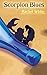 Scorpion Blues by