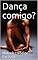 Livro Dança comigo?