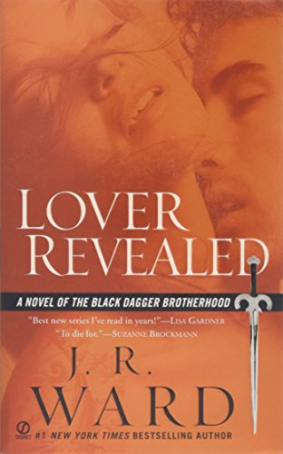 Lover Revealed (Black Dagger Brotherhood, Book 4), by J.R. Ward Lover Revealed (Black Dagger Brotherhood, Book 4), by J.R. Ward