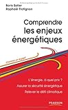 Comprendre les enjeux Ã©nergÃ©tiques (French Edition) by 