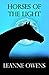 Horses Of The Light (The Outback Riders) by Leanne Owens
