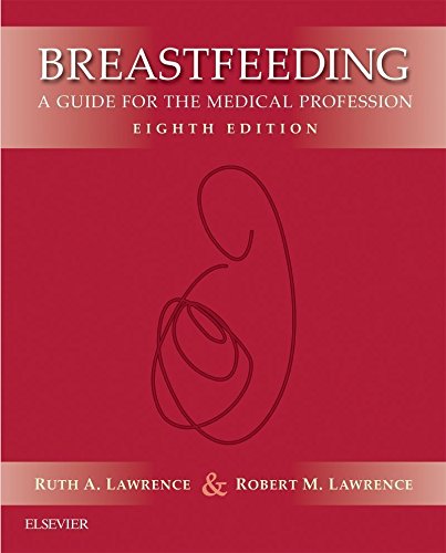 [R.E.A.D] Breastfeeding: A Guide for the Medical Profession<br />[Z.I.P]