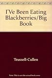 I've Been Eating Blackberries