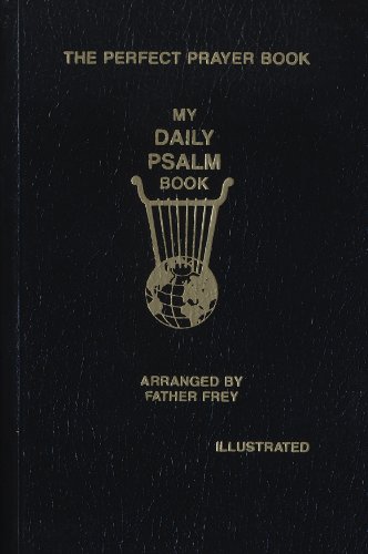 !Best My Daily Psalms Book: The Perfect Prayer Book [K.I.N.D.L.E]