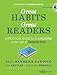Great Habits, Great Readers: A Practical Guide for K - 4 Reading in the Light of Common Core