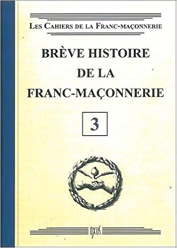 Amazon Fr Breve Histoire De La Franc Maconnerie Livret 3 Collectif Livres