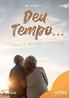 Livro Deu Tempo… O Nascer de Um Novo Dia