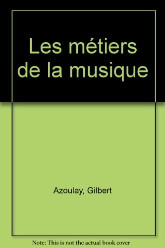 Les  métiers de la musique
