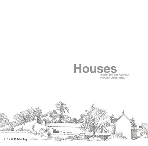 Houses: Created by Peter Aldington