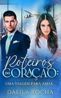 Livro Roteiros do Coração: Uma viagem para amar