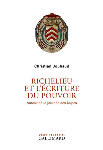 Richelieu et l'écriture du pouvoir