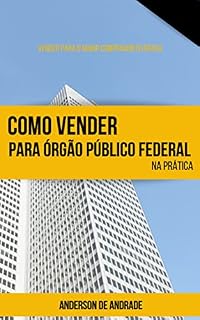Livro Como vender para órgão Público Federal na Prática