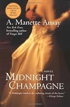 Midnight Champagne: A Novel: A Novel