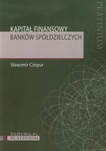 Kapital finansowy bankow spoldzielczych